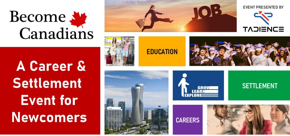 Become Canadians - A Career and Settlement Event